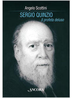 SERGIO QUINZIO   IL PROFETA DELUSO