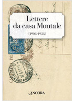 LETTERE DA CASA MONTALE