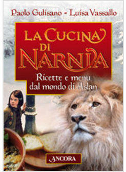 CUCINA DI NARNIA (LA)