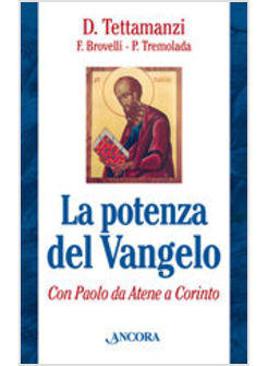 POTENZA DEL VANGELO (LA)