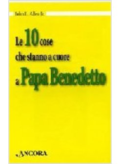 DIECI COSE CHE STANNO A CUORE A PAPA BENEDETTO (LE) (CONF. 10 PZ.)