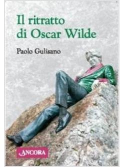 RITRATTO DI OSCAR WILDE (IL)