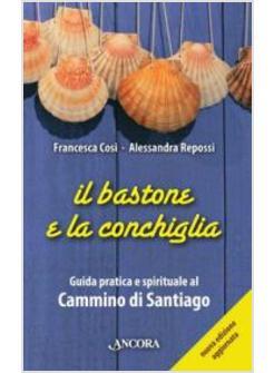 BASTONE E LA CONCHIGLIA (IL)