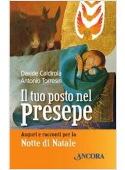 TUO POSTO NEL PRESEPE (IL)