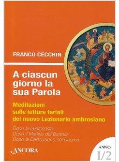 CIASCUN GIORNO LA SUA PAROLA ANNO 1 VOL 2 (A)