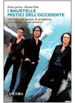 BAUSTELLE MISTICI DELL'OCCIDENTE (I)