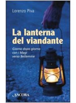 LA LANTERNA DEL VIANDANTE