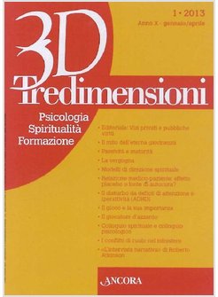 TREDIMENSIONI. PSICOLOGIA, SPIRITUALITA, FORMAZIONE (2013). VOL. 1