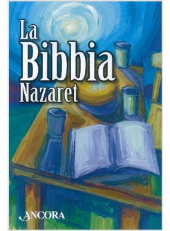LA BIBBIA NAZARET