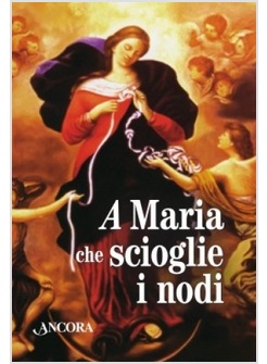 A MARIA CHE SCIOGLIE I NODI. CON CIONDOLO