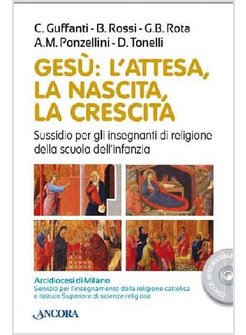 GESU': ATTESA, NASCITA, ACCOGLIENZA