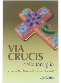 VIA CRUCIS DELLA FAMIGLIA (CONF. 10 PZ.)