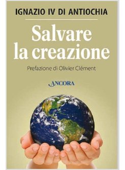 SALVARE LA CREAZIONE