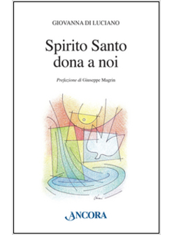 SPIRITO SANTO DONA A NOI