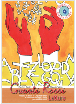 GUANTI ROSSI. LETTURE