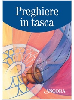 PREGHIERE IN TASCA