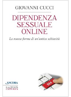 DIPENDENZA SESSUALE ONLINE