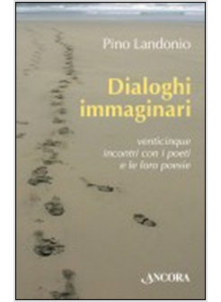 DIALOGHI IMMAGINARI