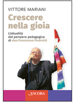 CRESCERE NELLA GIOIA