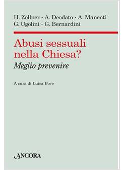 ABUSI SESSUALI NELLA CHIESA? MEGLIO PREVENIRE