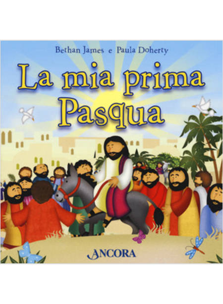 LA MIA PRIMA PASQUA EDIZIONE A COLORI