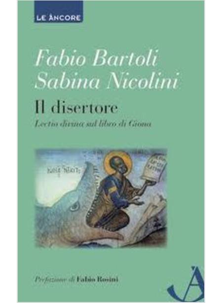 IL DISERTORE. LECTIO DIVINA SUL LIBRO DI GIONA