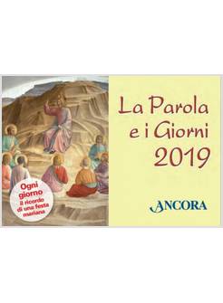 LA PAROLA E I GIORNI 2019 RITO ROMANO