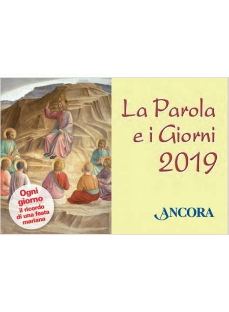 LA PAROLA E I GIORNI 2019 RITO ROMANO