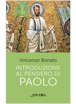 INTRODUZIONE AL PENSIERO DI PAOLO