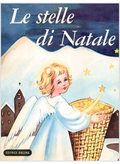 LE STELLE DI NATALE. BIBLIOTECHINA NATALIZIA