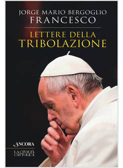LETTERE DELLA TRIBOLAZIONE