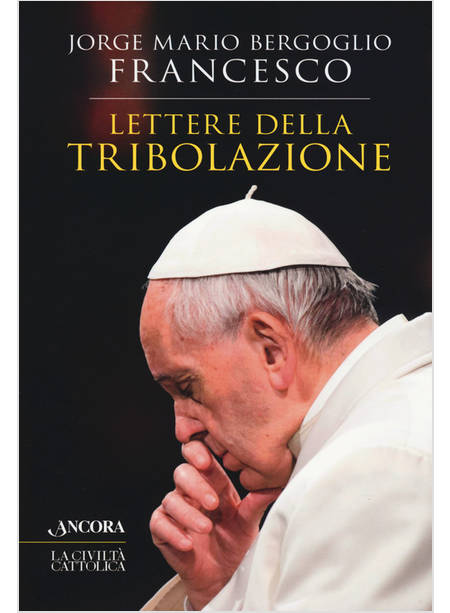 LETTERE DELLA TRIBOLAZIONE