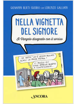 NELLA VIGNETTA DEL SIGNORE. IL VANGELO DISEGNATO CON IL SORRISO