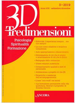 TRE DIMENSIONI PSICOLOGIA SPIRITUALITA' FORMAZIONE VOL. 3 2019