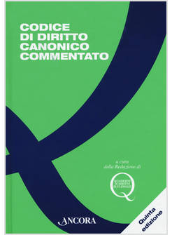 CODICE DI DIRITTO CANONICO COMMENTATO