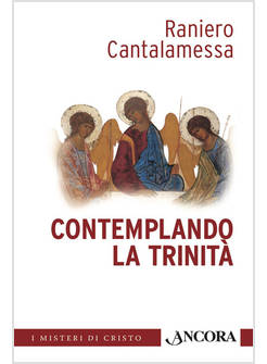 CONTEMPLANDO LA TRINITA'