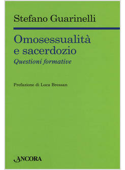 OMOSESSUALITA' E SACERDOZIO. QUESTIONI FORMATIVE