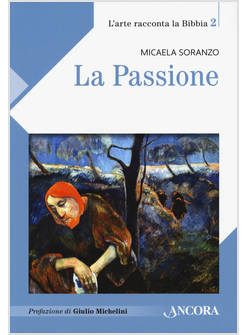 LA PASSIONE