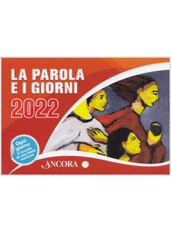 LA PAROLA E I GIORNI 2022 RITO ROMANO 