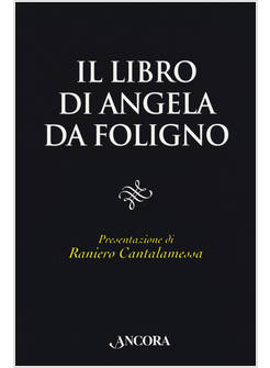 LIBRO DI ANGELA DA FOLIGNO (IL)