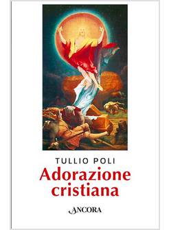 ADORAZIONE CRISTIANA