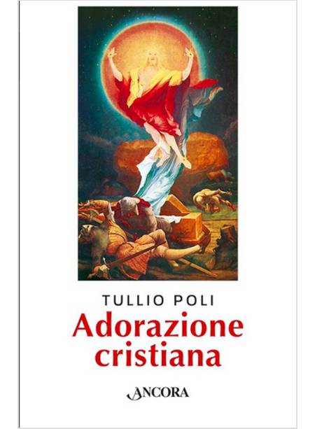 ADORAZIONE CRISTIANA