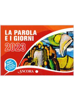 LA PAROLA E I GIORNI 2023 RITO ROMANO