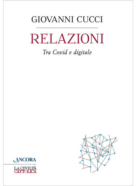 RELAZIONI TRA COVID E DIGITALE