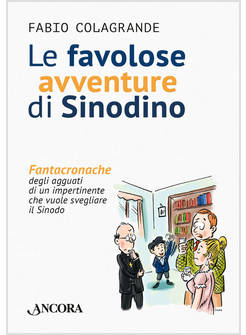 LE FAVOLOSE AVVENTURE DI SINODINO