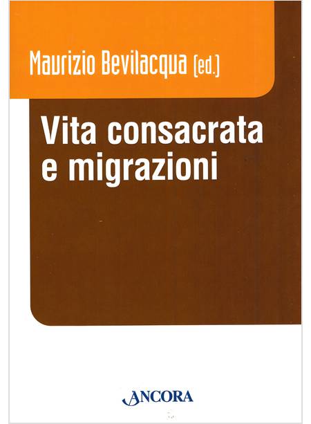 VITA CONSACRATA E MIGRAZIONI