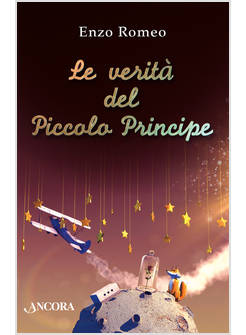 LE VERITA' DEL PICCOLO PRINCIPE 