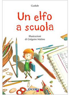 UN ELFO A SCUOLA