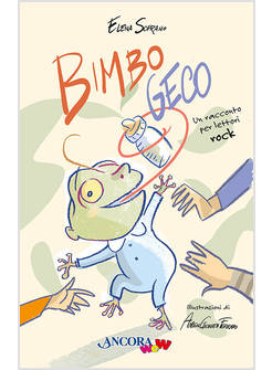 BIMBO GECO UN RACCONTO PER LETTORI ROCK