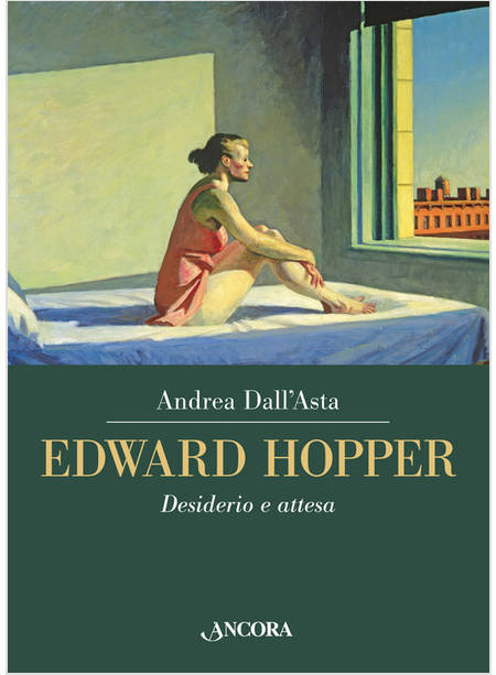 EDWARD HOPPER DESIDERIO E ATTESA